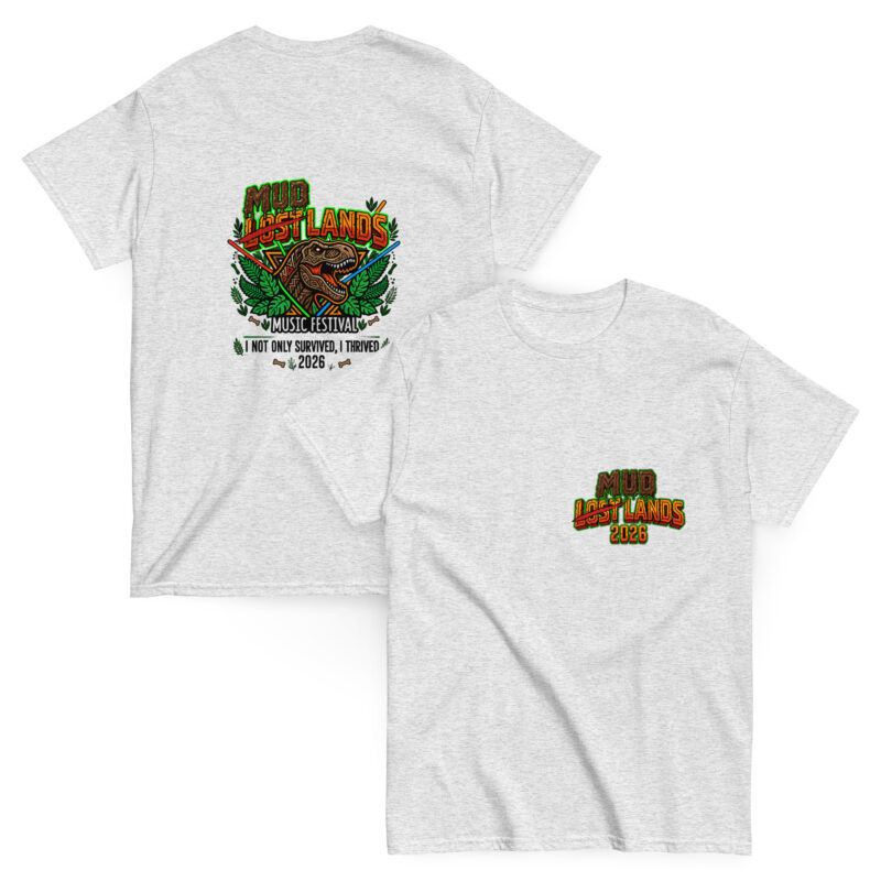 Mud Lands 2026 — “I Not Only Survived, I Thrived” Tee (Dark artwork)